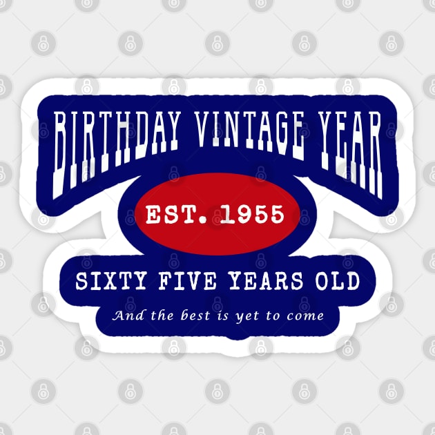 Birthday Vintage Year - Sixty Five Years Old Sticker by The Black Panther